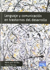 LENGUAJE Y COMUNICACI�N EN TRASTORNOS DEL DESARROLLO