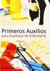 PRIMEROS AUXILIOS PARA AUXILIARES DE ENFERMERA