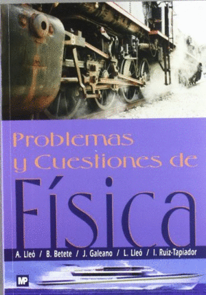 PROBLEMAS Y CUESTIONES DE FSICA