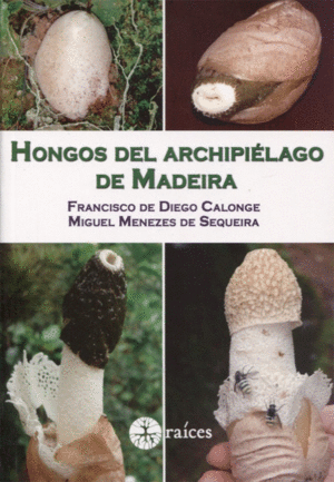 HONGOS DEL ARCHIPI�LAGO DE MADEIRA