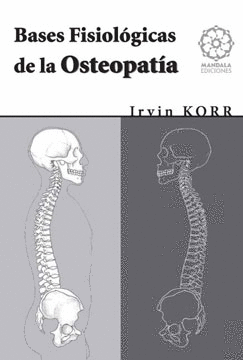 BASES FISIOLOGICAS DE LA OSTEOPATA