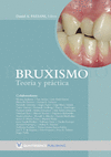 BRUXISMO. TEORIA Y PRACTICA