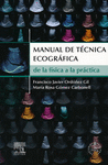 MANUAL DE TECNICA ECOGRAFICA. DE LA FISICA A LA PRACTICA + ACCESO ONLINE