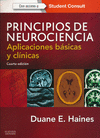PRINCIPIOS DE NEUROCIENCIA (4 ED.). APLICACIONES BSICAS Y CLNICAS