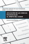 APLICACI�N DE LAS CIENCIAS PSICOSOCIALES AL �MBITO DE CUIDAR