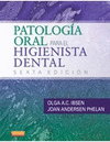 PATOLOGA ORAL PARA EL HIGIENISTA DENTAL (6 ED.)