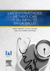 LAS ENFERMEDADES METAB�LICAS Y SU IMPACTO EN LA SALUD