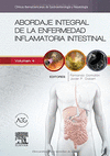 ABORDAJE INTEGRAL DE LA ENFERMEDAD INFLAMATORIA INTESTINAL: CLNICAS IBEROAMERICANAS DE GASTROENTEROLOGA Y HEPATOLOGA