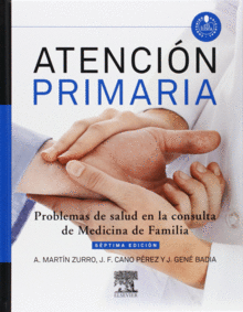 ATENCION PRIMARIA. PRINCIPIOS, ORGANIZACION Y METODOS EN MEDICINA DE FAMILIA. 7� ED.  (2TOMOS)