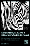 ENFERMEDADES RARAS Y MEDICAMENTOS HU�RFANOS