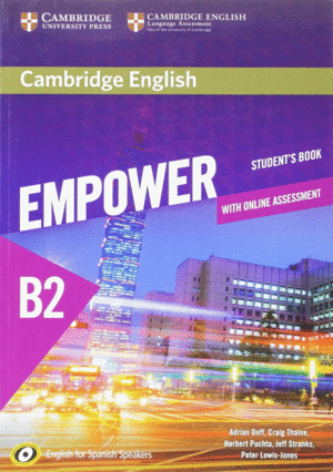 CAMBRIDGE ENGLISH EMPOWER FOR SPANISH SPEAKERS B2 STUDENT'S BOOK WITH ONLINE ASSESSMENT AND PRACTICE
