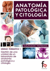 GESTION DE UNIDAD DE UN LABORATORIO DE ANATOMIA PATOLOGICA Y CITOLOGIA