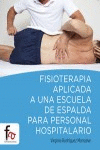 FISIOTERAPIA APLICADA A UNA ESCUELA DE ESPALDA