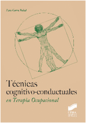 T�CNICAS COGNITIVO-CONDUCTUALES EN TERAPIA OCUPACIONAL