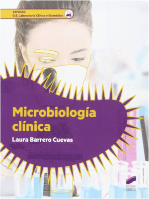 MICROBIOLOGIA CLINICA (G.S. LABORATORIO CLINICO Y BIOMEDICO)