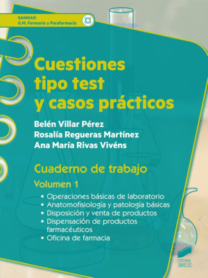 CUESTIONES TEST Y CASOS PRACTICOS. CUADERNO VOLUMEN 1