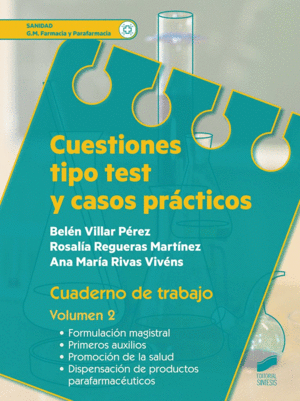 CUESTIONES TIPO TEST Y CASOS PRACTICOS.VOLUMEN 2