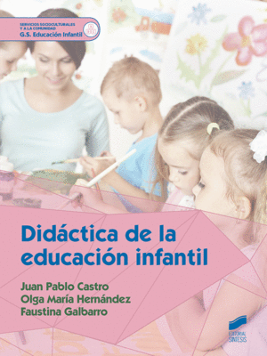 DID�CTICA DE LA EDUCACI�N INFANTIL. SERVICIOS A LA COMUNIDAD. G.S. EDUCACI�N INFANTIL