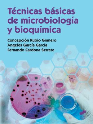 TCNICAS BSICAS DE MICROBIOLOGA Y BIOQUMICA