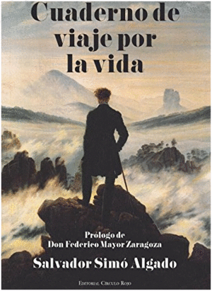 CUADERNO DE VIAJE POR LA VIDA.