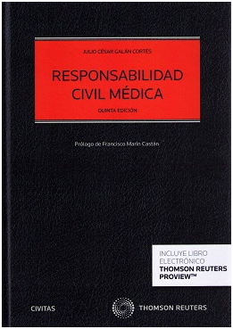 RESPONSABILIDAD CIVIL MDICA. PAPEL + E-BOOK. 5 EDICIN