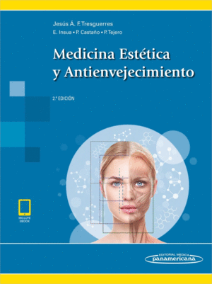 MEDICINA ESTTICA Y ANTIENVEJECIMIENTO (EBOOK ONLINE). 2 EDICIN
