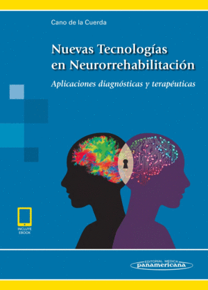 NUEVAS TECNOLOGAS EN NEURORREHABILITACIN. APLICACIONES DIAGNSTICAS Y TERAPUTICAS. (LIBRO + EBOOK)
