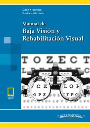 MANUAL DE BAJA VISIÓN Y REHABILITACIÓN VISUAL. (INCLUYE EBOOK)