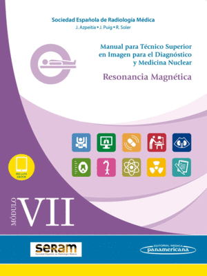SERAM. MDULO VII. RESONANCIA MAGNTICA (INCLUYE EBOOK)