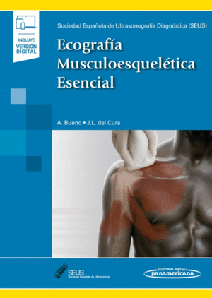 ECOGRAF�A MUSCULOESQUEL�TICA ESENCIAL (INCLUYE VERSI�N DIGITAL)