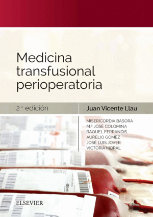 MEDICINA TRANSFUSIONAL PERIOPERATIVA