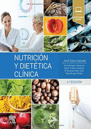 NUTRICIÓN Y DIETÉTICA CLÍNICA + CONTENIDO DIGITAL (STUDENTCONSULT). 4ª EDICIÓN