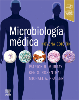 MICROBIOLOGÍA MÉDICA. 9ª EDICIÓN
