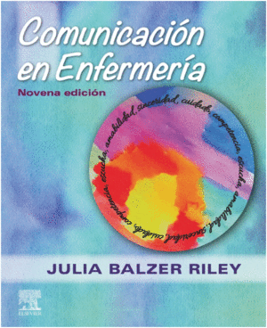 COMUNICACIÓN EN ENFERMERÍA. 9ª EDICIÓN