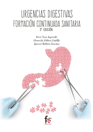 URGENCIAS DIGESTIVAS. FORMACION CONTINUADA SANITARIA. 3� EDICI�N