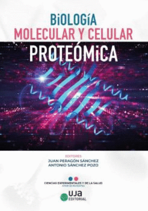 BIOLOGIA MOLECULAR Y CELULAR PROTEOMICA