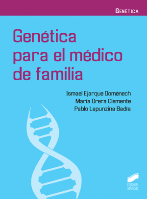 GEN�TICA PARA EL M�DICO DE FAMILIA