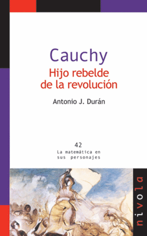 CAUCHY. HIJO REBELDE DE LA REVOLUCIN