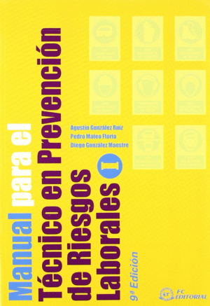 MANUAL PARA EL T�CNICO EN PREVENCI�N DE RIESGOS LABORALES