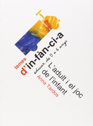 L'ADULT I EL JOC DE L'INFANT