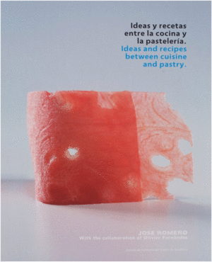 IDEAS Y RECETAS ENTRE LA COCINA Y LA PASTELERIA   TAPA