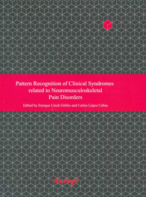 PATTERN RECOGNITION OF CLINICAL SYNDROMES RELATED TO NEUROMUSCULOSKELETAL PAIN DISORDERS
