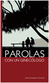 PAROLAS CON UN GINEC�LOGO