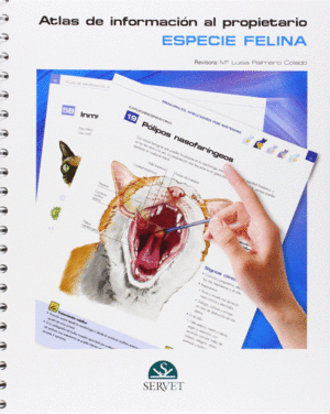 ATLAS DE INFORMACI�N AL PROPIETARIO. ESPECIE FELINA