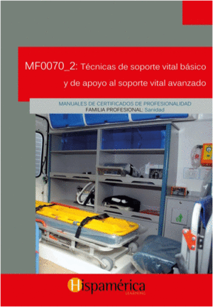 T�CNICAS DE SOPORTE VITAL B�SICO Y APOYO AL SOPORTE VITAL AVANZADO