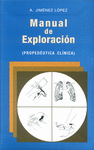 MANUAL DE EXPLORACION (PROPEDEUTICA CLINICA)