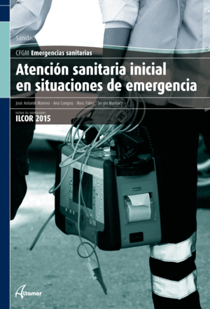 ATENCI�N SANITARIA INICIAL EN SITUACIONES DE EMERGENCIA