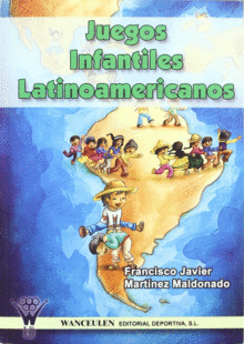 JUEGOS INFANTILES LATINOAMERICANOS