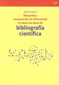 BUSQUEDA Y RECUPERACION INFORMACION BIBLIOGRAFIA CIENTIFICA
