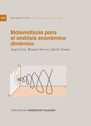 MATEMATICAS PARA EL ANALISIS ECONOMICO DINAMICO
